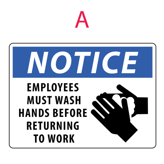 Sign with 'Notice' and text about washing hands before returning to work, featuring a handwashing icon.