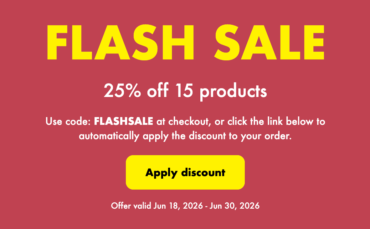 Flash Sale: Limited-Time Savings – Up to 25% Off