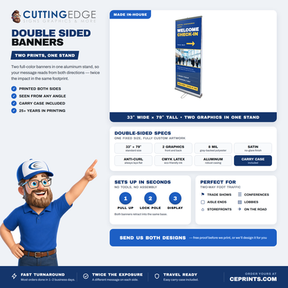 Double Sided Retractable Banner Stand 33x79 | Roll Up Pull Up Banners | CE Prints