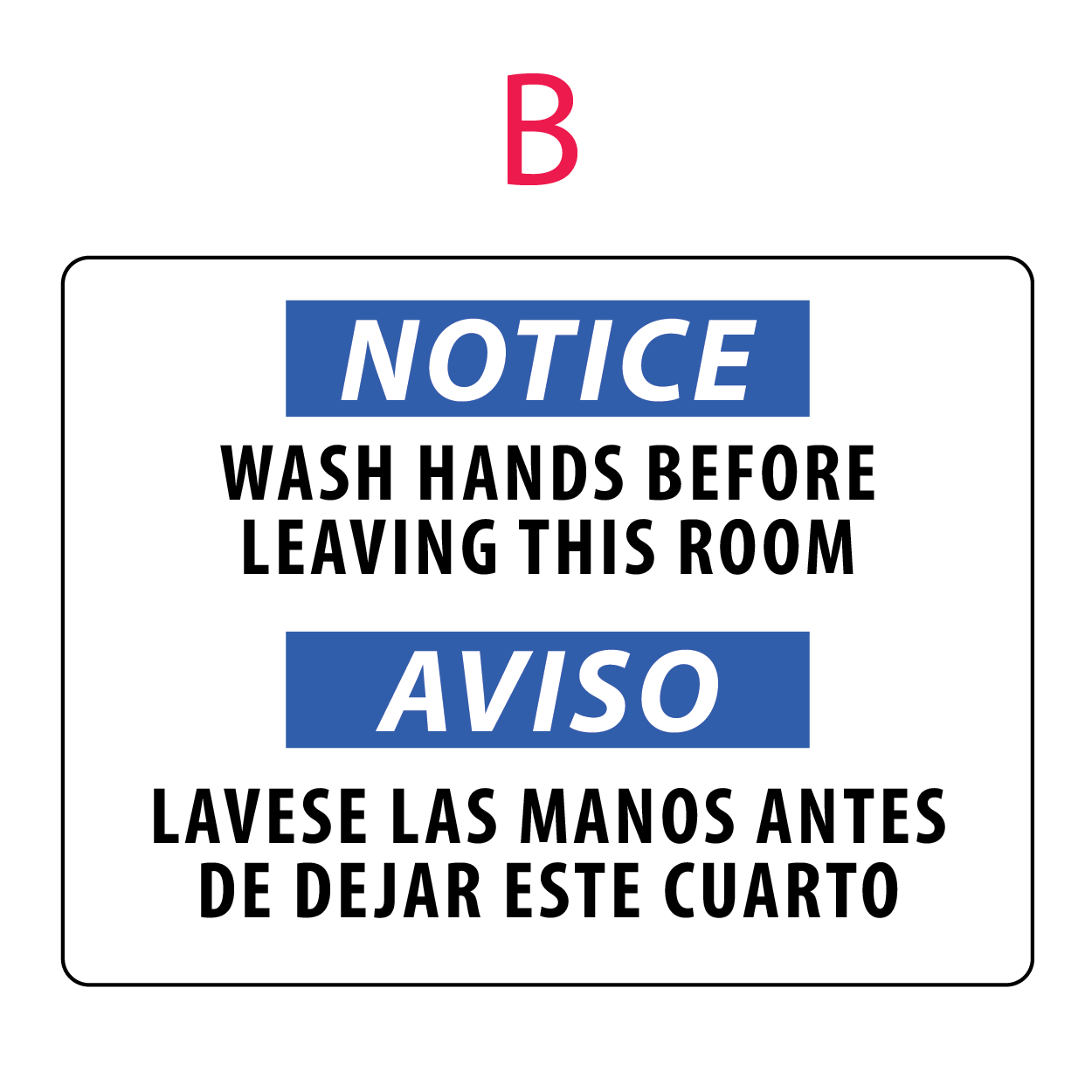 Notice sign with text 'Wash hands before leaving this room' in English and Spanish on a white background.