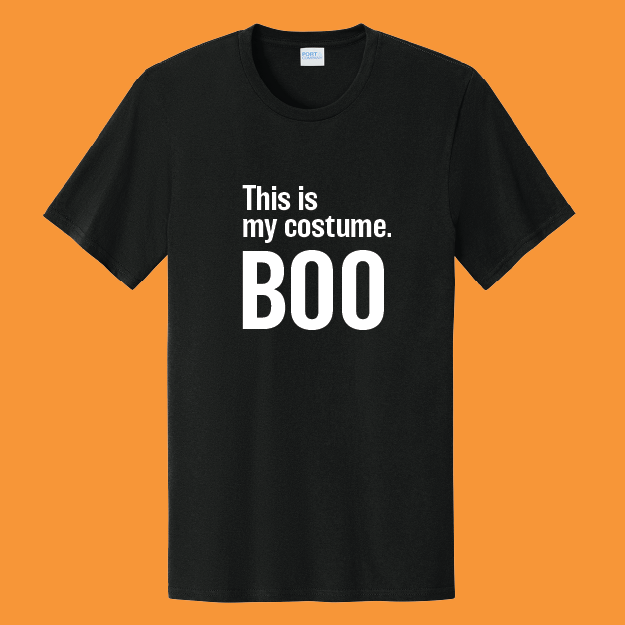 Black t-shirt with 'This is my costume. BOO' text on an orange background