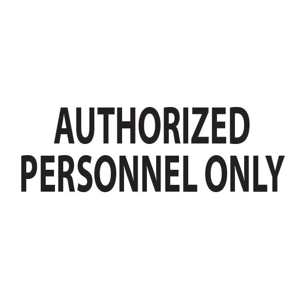 Black text 'AUTHORIZED PERSONNEL ONLY' on a white background