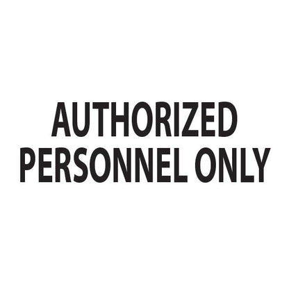 Black text 'AUTHORIZED PERSONNEL ONLY' on a white background