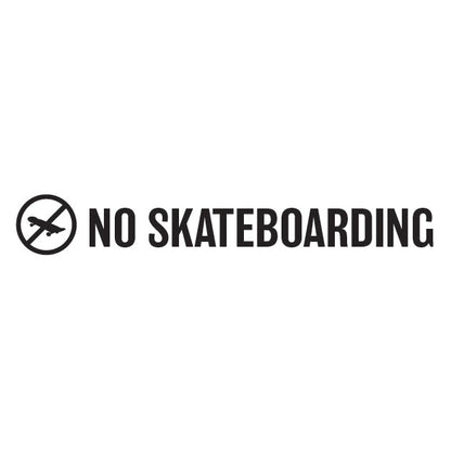 No Skateboarding sign with a crossed-out skateboard icon on a white background